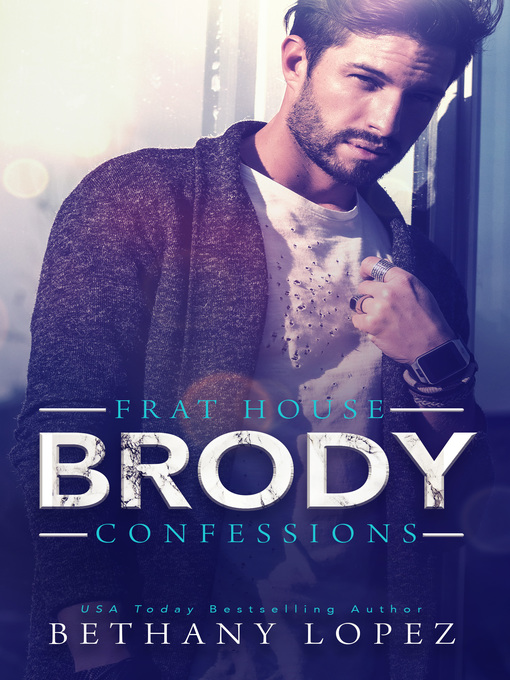 Cover image for Brody: Frat House Confessions, Book 3